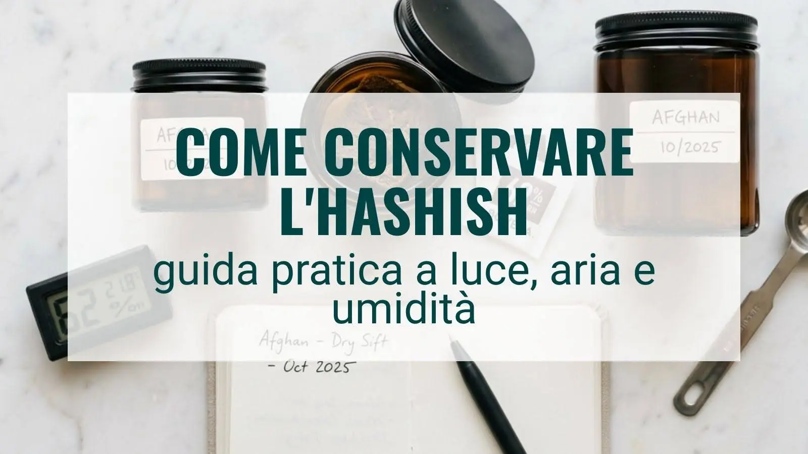 Come conservare l hashish