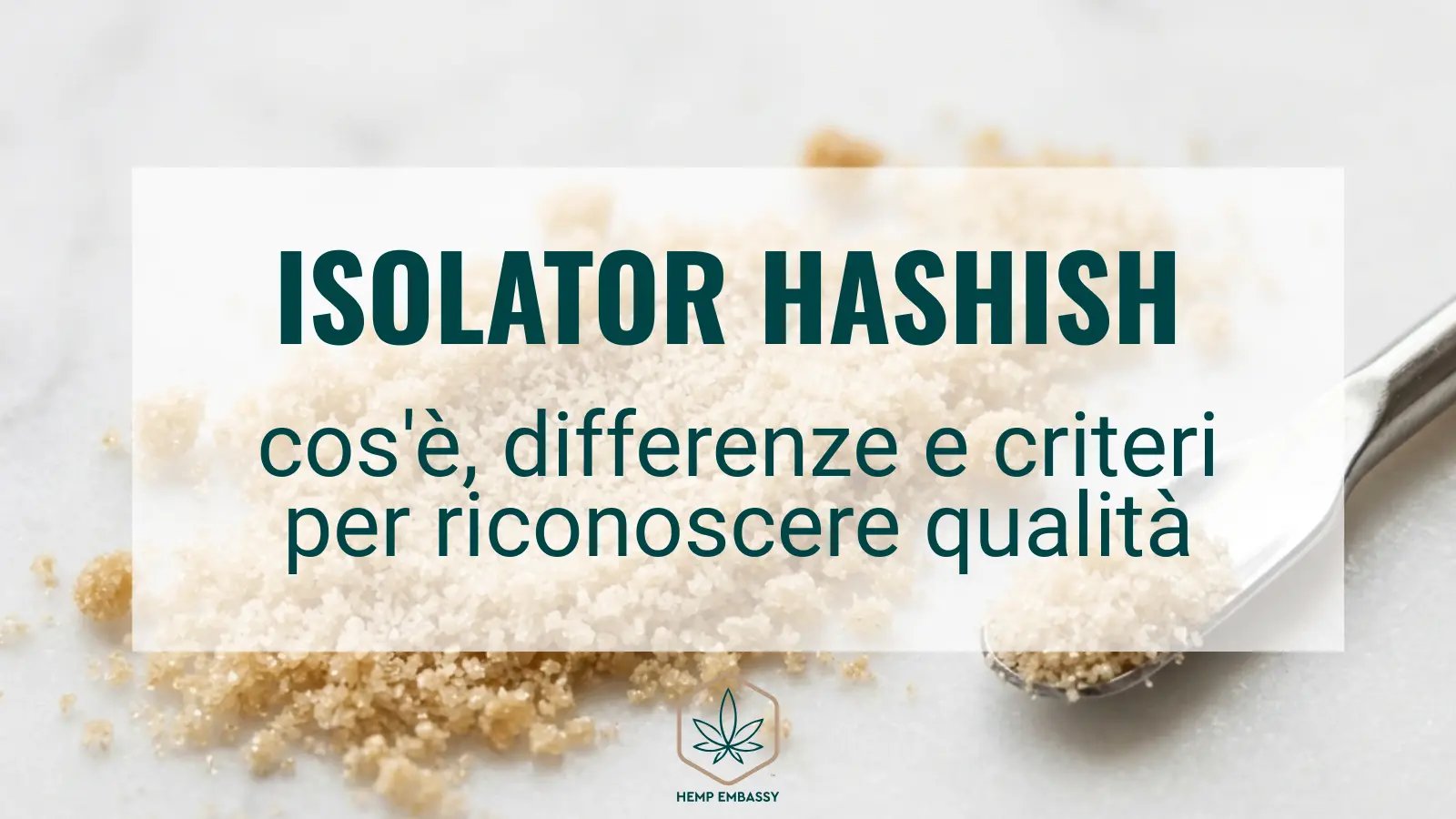 Isolator Hashish