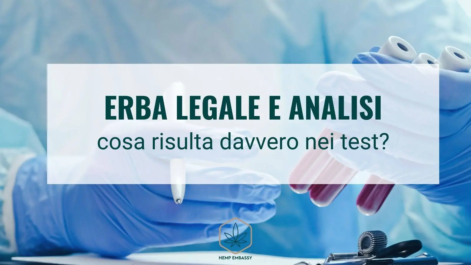 Erba legale e analisi cosa risulta davvero nei test